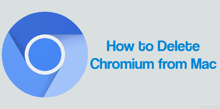 Delete Chromium from Mac