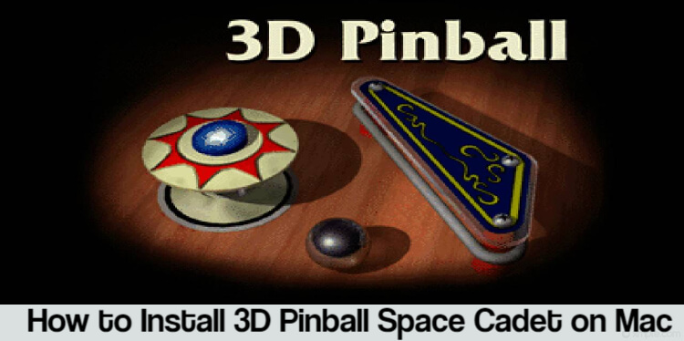 3D Pinball Space Cadet on Mac