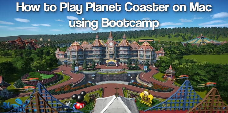 Planet Coaster on Mac