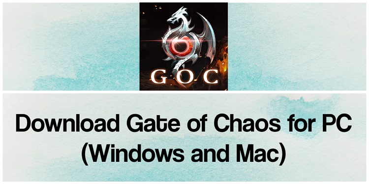 Download Gate of Chaos for PC (Windows and Mac)