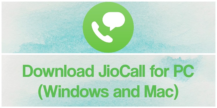 Download JioCall (Jio4Gvoice) for PC (Windows and Mac)