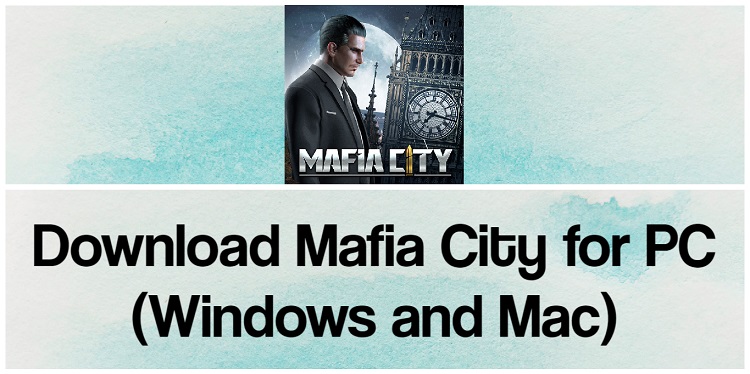 Download Mafia City for PC (Windows and Mac)