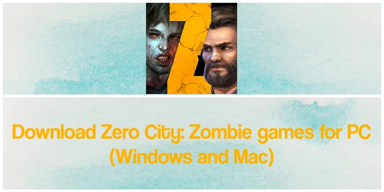 Download Zero City Zombie Shelter Survival for PC (Windows and Mac)