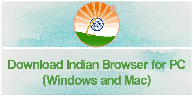 Download Indian Browser for PC (Windows and Mac)