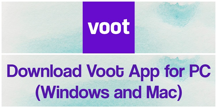 Download Voot App for PC (Windows and Mac)